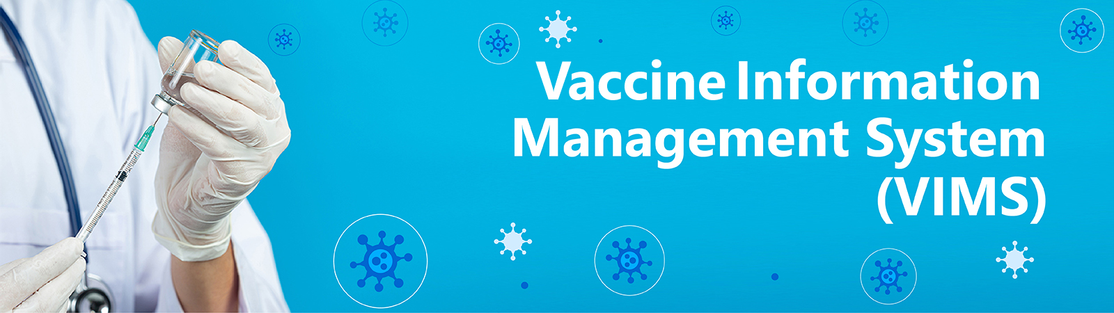 Vaccine information Management system (VIMS)